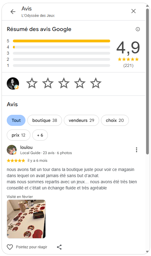 Continuons avec la fiche Google de L’Odyssée des Jeux. Avec 221 avis et une note Moyenne de 4.9, cela inspire fortement la confiance. Pour aller plus loin, on conseillera à l’entreprise de répondre à tous les avis.
